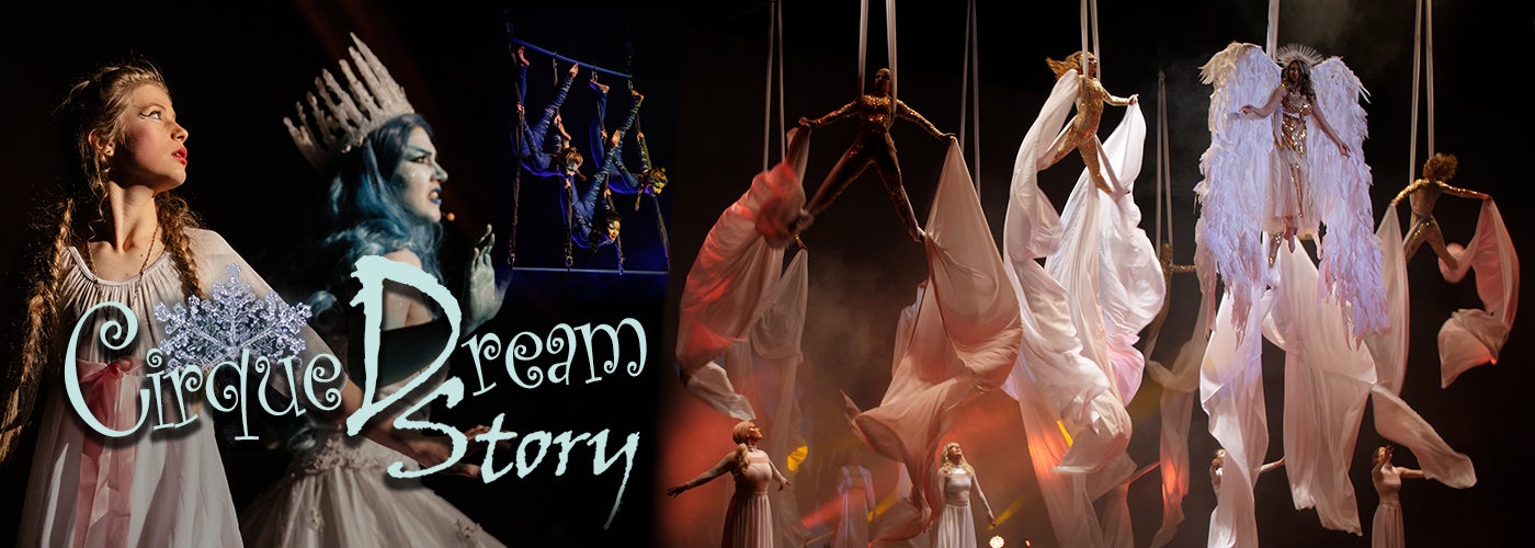 Cirque Dream Story 2022