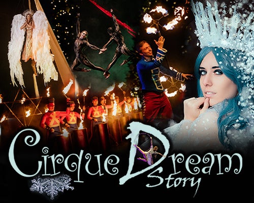 More Info for Cirque Dream Story 2022