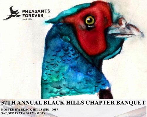 More Info for Black Hills Pheasants Forever Annual Banquet