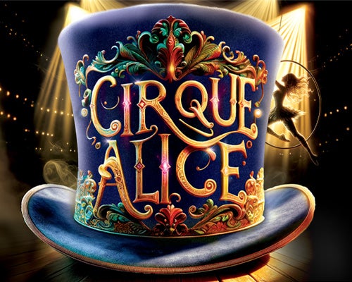 More Info for CIRQUE ALICE