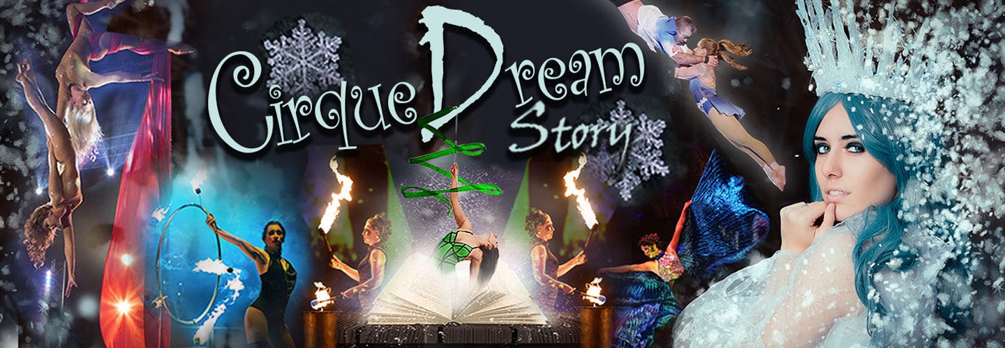 Cirque Dream Story 2021