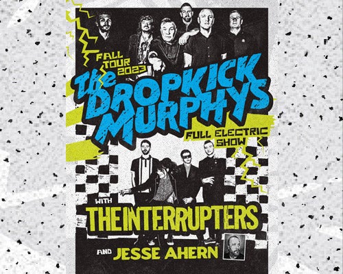 More Info for Dropkick Murphys