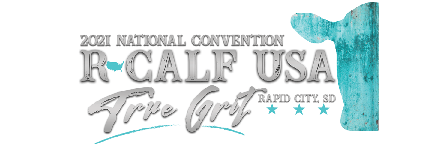 R-Calf USA 2021 National Convention