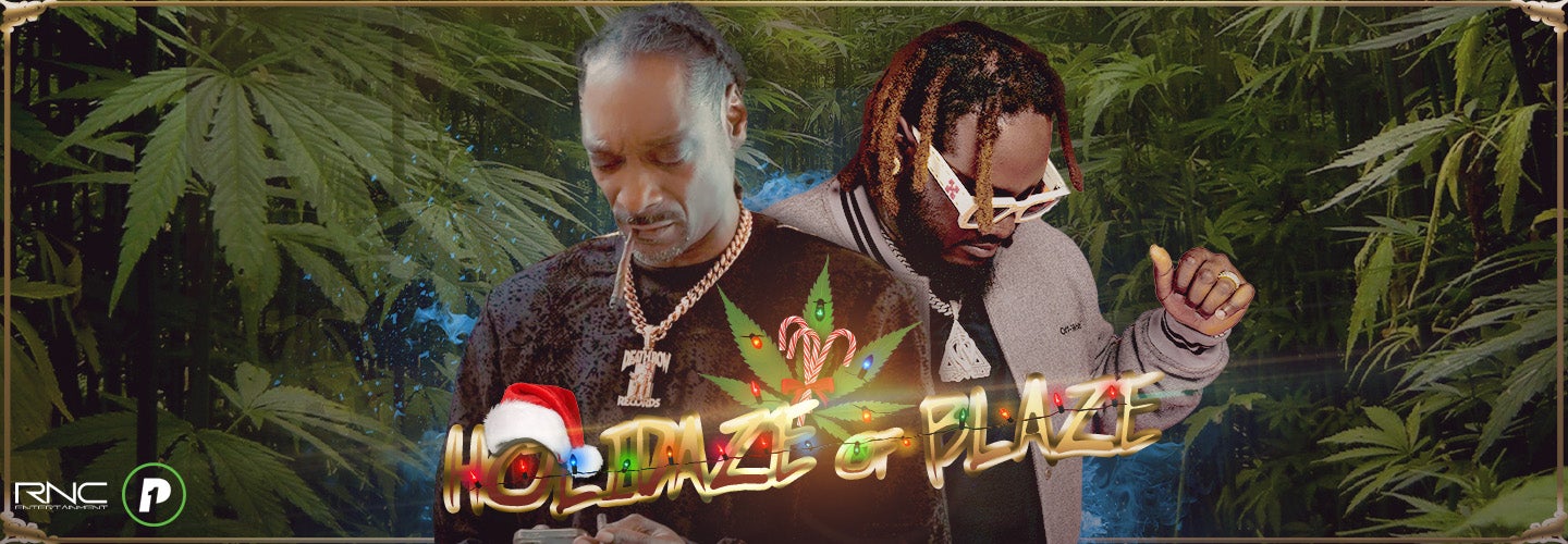 Snoop Dogg presents Holidaze of Blaze