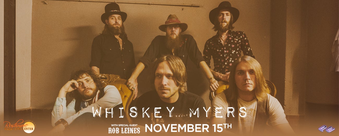 Whiskey Myers with special guest Rob Leines
